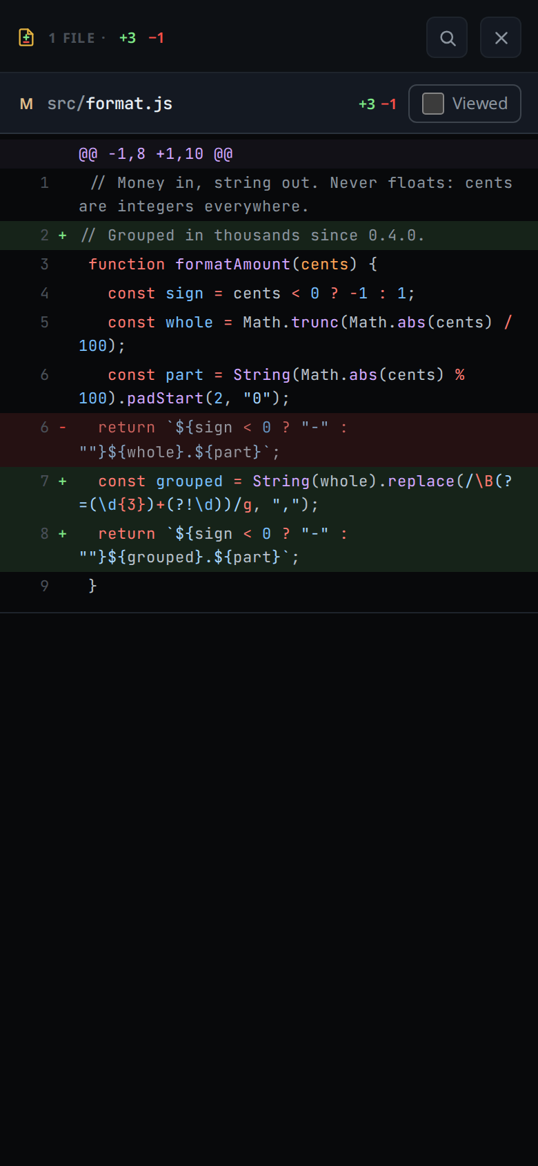The diff of one changed file on a phone: src/format.js with three lines added and one removed, the removed line in red and the added lines in green, and a Viewed box in the file's header.