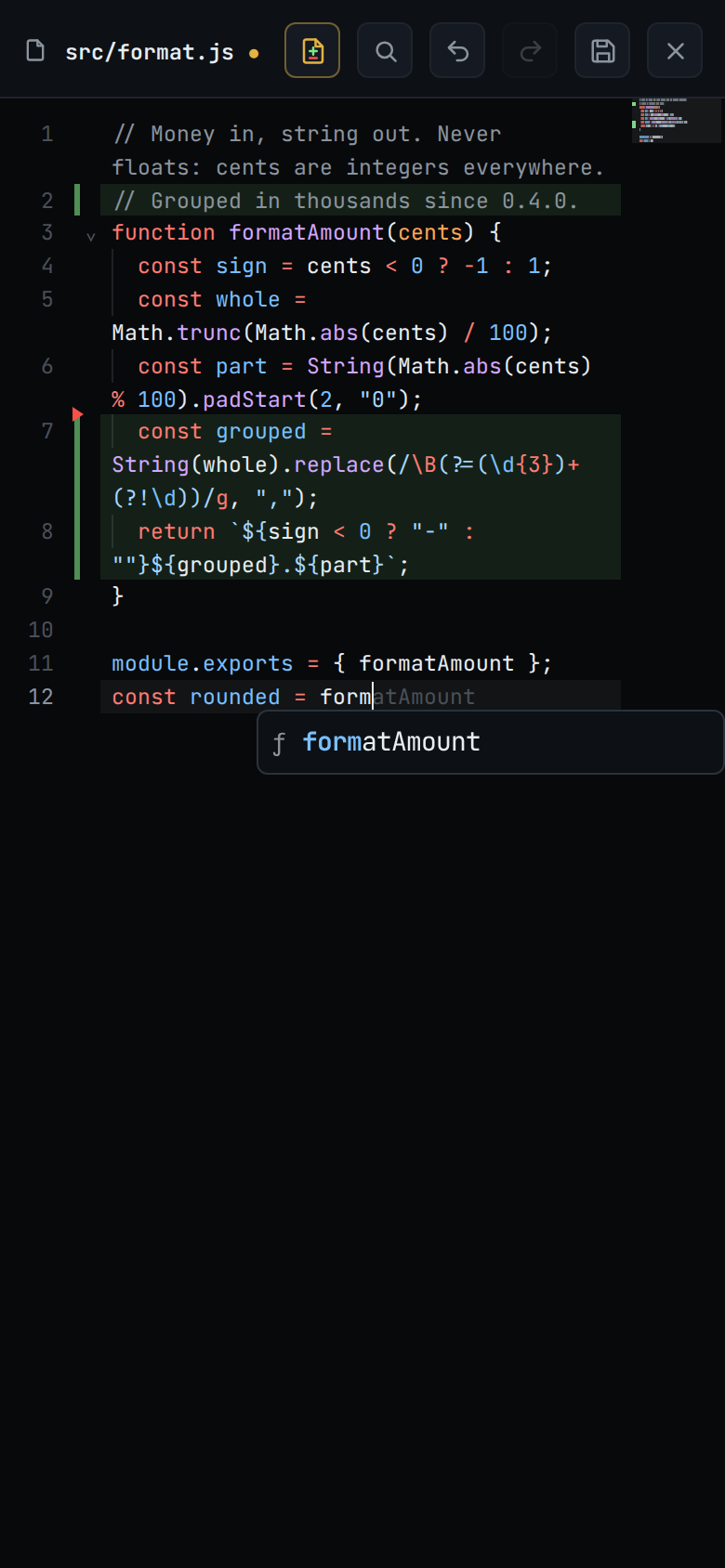 The editor on a phone: const rounded = form typed on the last line, atAmount in grey after the cursor, and under it one suggestion, formatAmount, with nothing selected