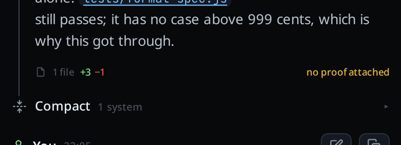 The footer under an assistant reply, reading 1 file +3 −1, with no proof attached at its right